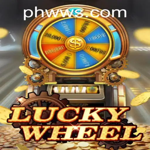 Unlock the Thrill of LuckyWheel: An In-Depth Guide to PHWW.CC's Exciting Game